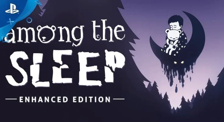 Among the Sleep Enhanced Edition