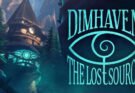 Dimhaven The Lost Source