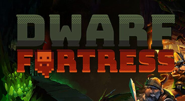 Dwarf Fortress