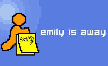 Emily is Away