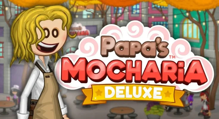Papa's Mocharia Deluxe