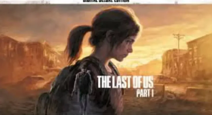 The Last of Us Part I