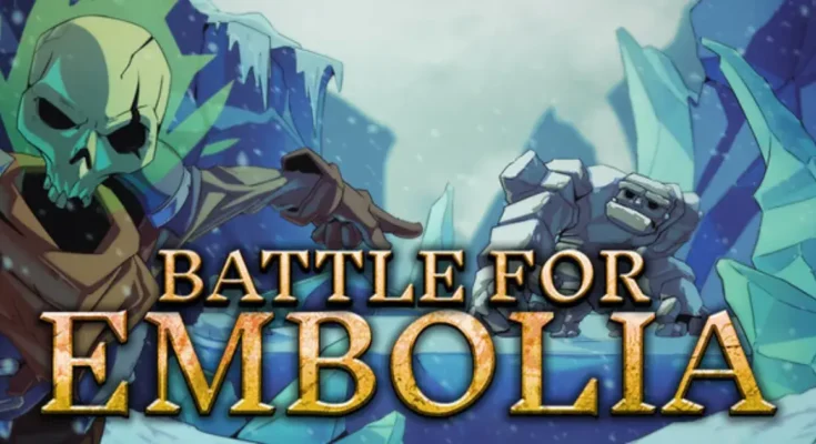 Battle For Embolia