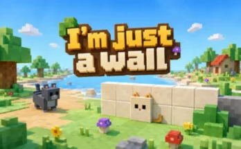I'm Just a Wall