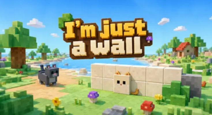 I'm Just a Wall